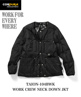 ワーク クルーネック ダウンジャケット<TAION-104BWK>
