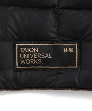 TAION × Universal Works リバーシブル ダウンネックウォーマー<UW-TA-R203>