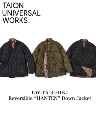TAION × Universal Works リバーシブル 袢纏ダウンジャケット<UW-TA-R101KJ>