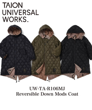TAION × Universal Works リバーシブル ダウンモッズコート<UW-TA-R106MJ>